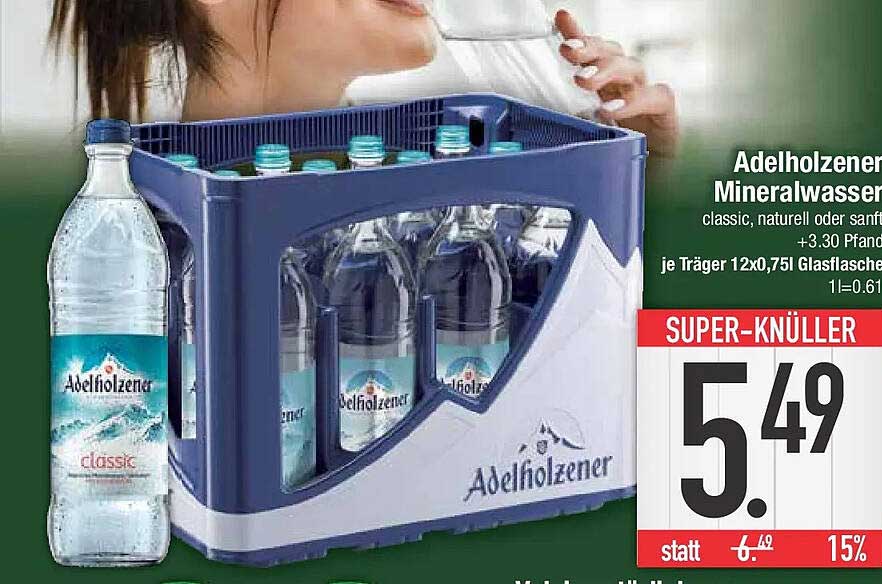 Adelholzener Mineralwasser classic, naturbelassen oder sanft