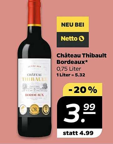 Château Thibault Bordeaux* 0,75 Liter