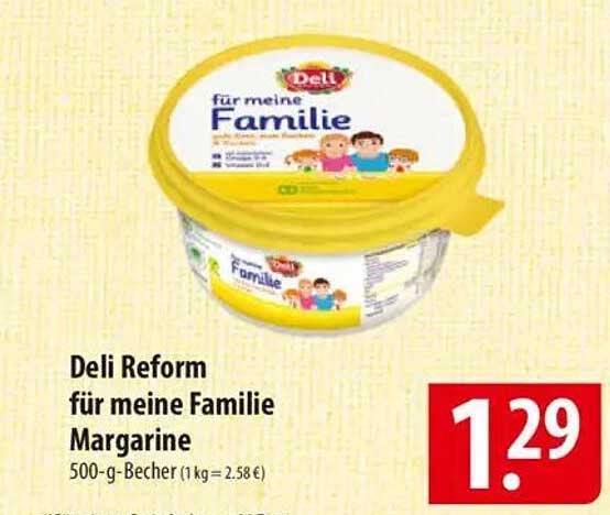 Deli Reform für meine Familie Margarine 500-g-Becher