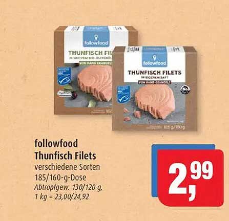followfood Thunfisch Filets verschiedene Sorten 185/160-g-Dose