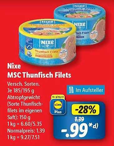 Nixe MSC Thunfisch Filets 185/195 g - Angebot mit satten 28% Rabatt!