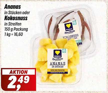 Ananas in Stücken oder Kokosnuss in Streifen 150 g