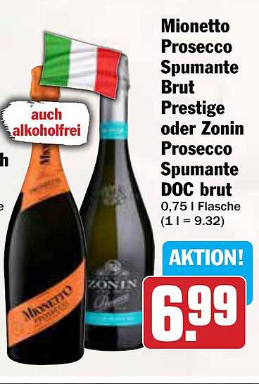 Mionetto Prosecco Spumante Brut Prestige oder Zonin Prosecco Spumante DOC brut