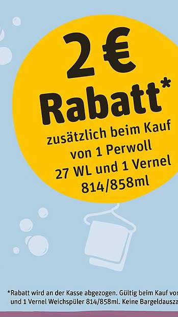 2 € Rabatt zusätzlich beim Kauf von 1 Perwoll 27 WL und 1 Vernel 814/858ml