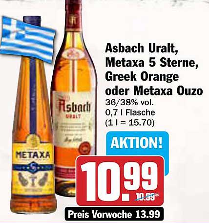 Asbach Uralt, Metaxa 5 Sterne, Greek Orange oder Metaxa Ouzo