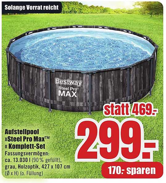 Aufstellpool »Steel Pro Max™« Komplett-Set