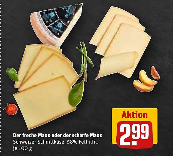 Der freche Maxx oder der scharfe Maxx Schweizer Schnittkäse, 58% Fett i.Tr., je 100 g