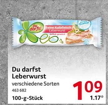 Du darfst Leberwurst verschiedene Sorten 100-g-Stück