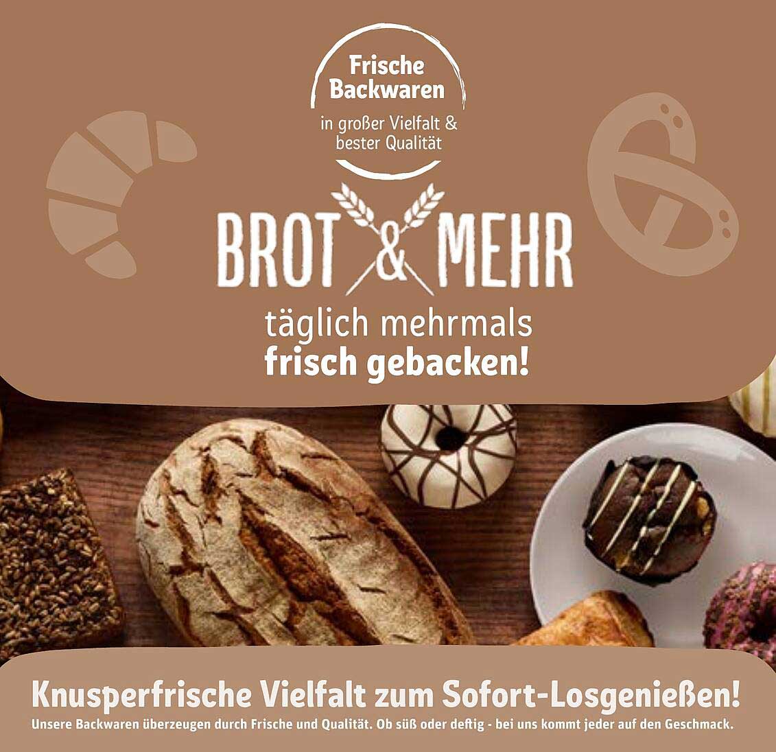 Frische Backwaren - Knusperfrische Vielfalt zum Sofort-Genießen!