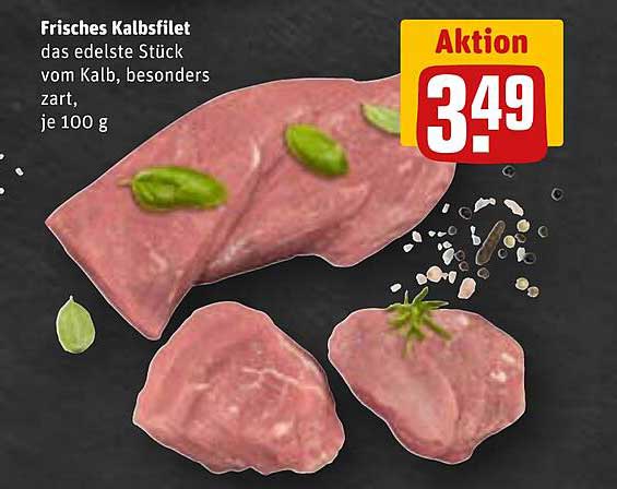 Frisches Kalbsfilet, das edelste Stück vom Kalb, besonders zart, je 100 g