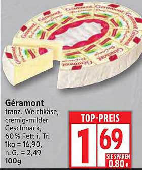 Géramont franc. Weichkäse, cremig-milder Geschmack, 60 % Fett i. Tr.