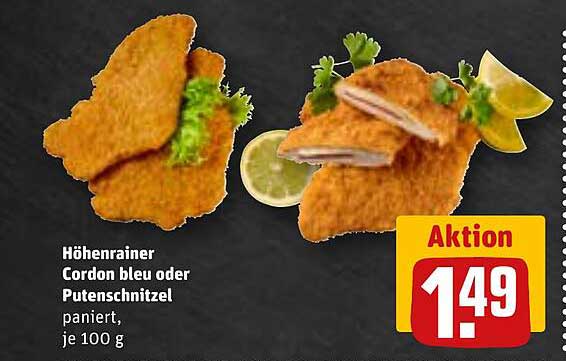 Höhenrainer Cordon bleu oder Putenschnitzel, paniert, je 100 g