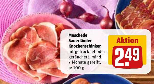 Meschede Sauerländer Knochen Schinken luftgetrocknet oder geräuchert, mind. 7 Monate gereift, je 100 g