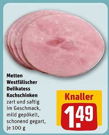 Metten Westfälischer Delikates Kochschinken