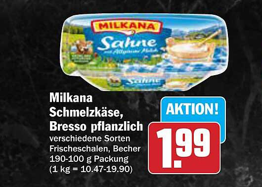 Milkana Schmelzkäse, Bresso pflanzlich - verschiedene Sorten
