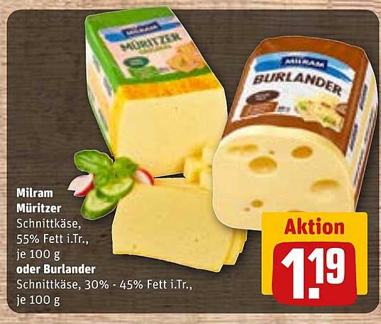 Milram Müritzer oder Burlander Schnittkäse - Aktion für 1,19 € je 100 g