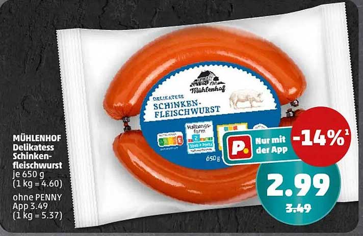 MÜHLENHOF Delikatess Schinkenfleischwurst 650g