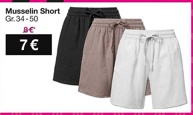 Musselin Short Gr. 34 - 50