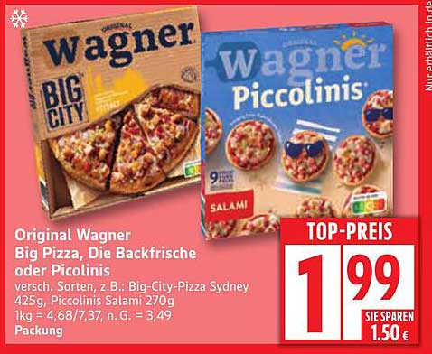 Original Wagner Big Pizza, Die Backfrische oder Piccolinis