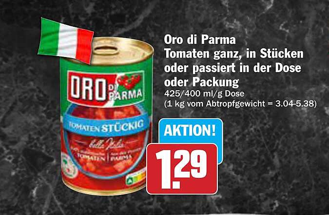Oro di Parma Tomaten ganz, in Stücken oder passiert in der Dose oder Packung