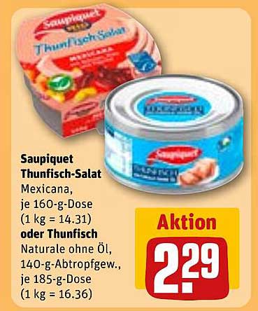 Saupiquet Thunfisch-Salat Mexicana oder Thunfisch Naturale