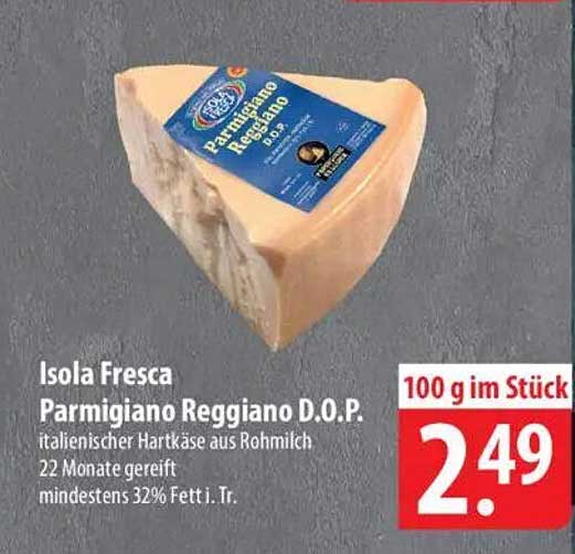 Isola Fresca Parmigiano Reggiano D.O.P.