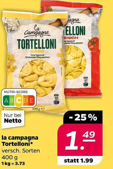 la campagna Tortelloni - verschiedene Sorten 400 g