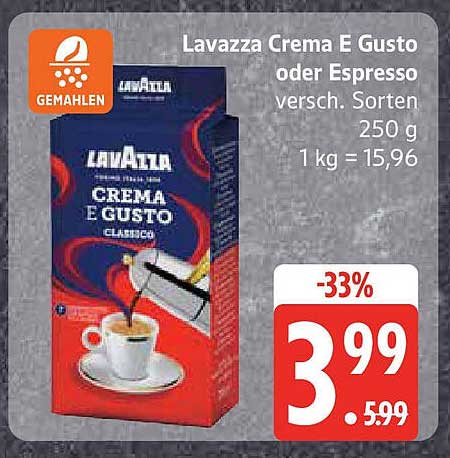 Lavazza Crema E Gusto oder Espresso 250 g
