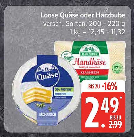 Loose Quäse oder Harzbube, verschiedene Sorten, 200 - 220 g