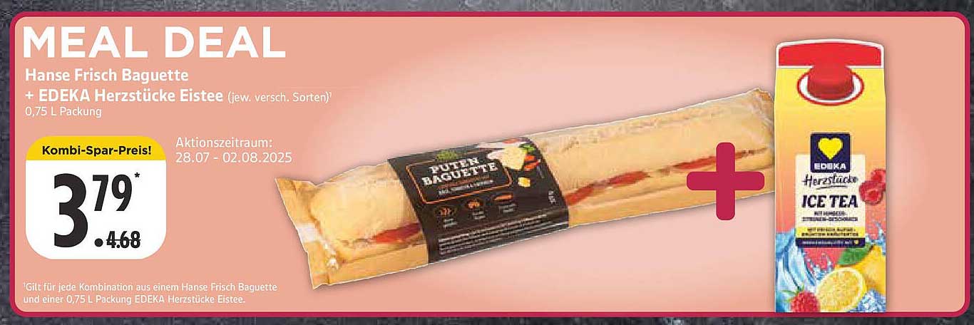 MEAL DEAL: Hanse Frisch Baguette + EDEKA Herzstücke Eistee 0,75 L