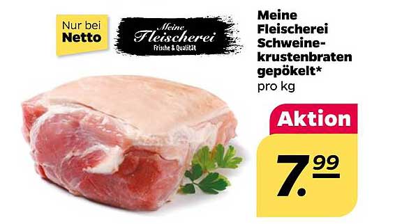Meine Fleischerei Schweinekrustenbraten gepökelt* pro kg