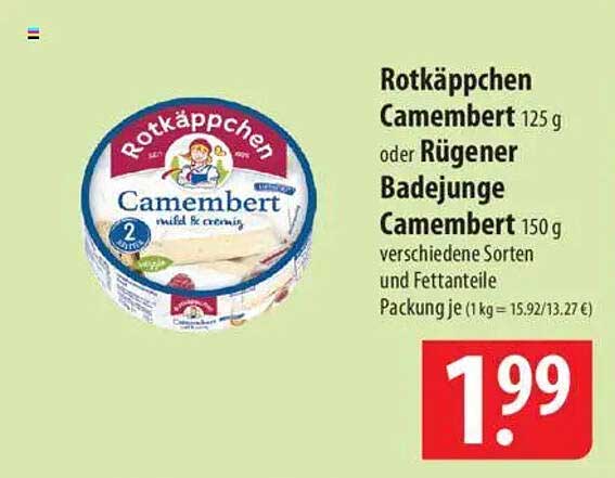 Rotkäppchen Camembert 125 g oder Rügener Badejunge Camembert 150 g