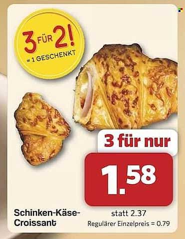 Schinken-Käse-Croissant – 3 für 2! = 1 Geschenkt