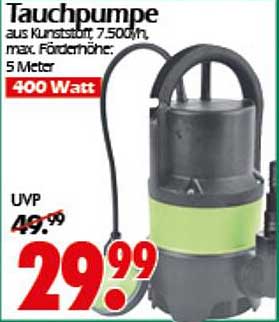 Tauchpumpe aus Kunststoff: 7.500 l/h, max. Förderhöhe: 5 Meter, 400 Watt