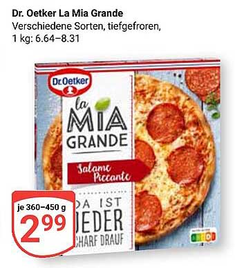 Dr. Oetker La Mia Grande, verschiedene Sorten, tiefgefroren