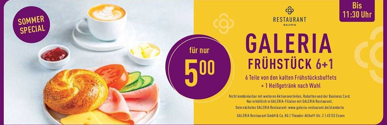 GALERIA FRÜHSTÜCK 6+1 für nur 5,00 €