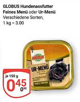 GLOBUS Hundenassfutter Feines Menü oder Ur-Menü, 150 g
