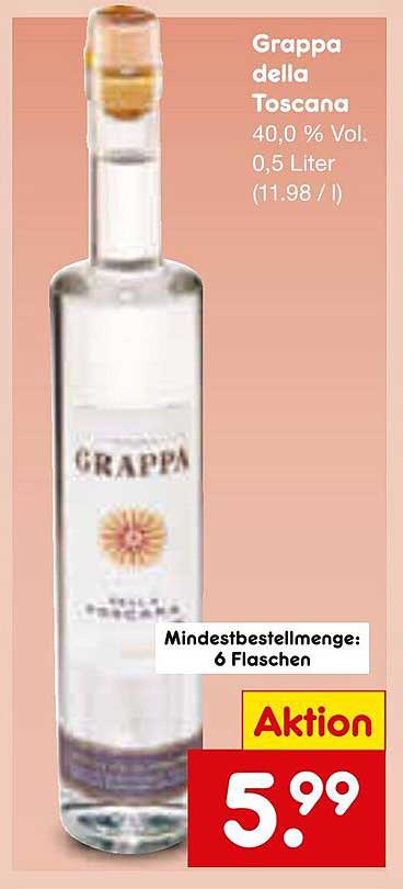 Grappa della Toscana 0,5 Liter - Angebot vom Netto Marken-Discount