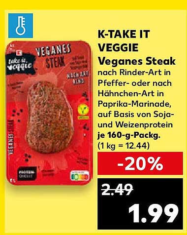 K-TAKE IT VEGGIE Veganes Steak nach Rinder-Art in Pfeffer- oder nach Hühnchen-Art in Paprika-Marinade, 160-g-Pack.