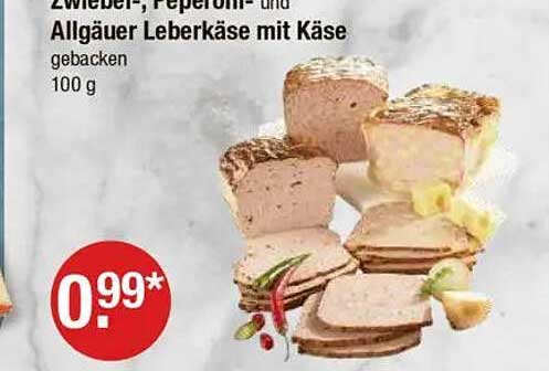 Zwieber-, Peperoni- und Allgäuer Leberkäse mit Käse, gebacken, 100 g
