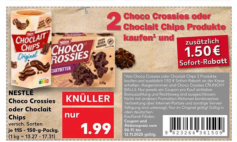 2 Choco Crossies oder Chocolait Chips kaufen und 1,50 € Sofortrabatt erhalten