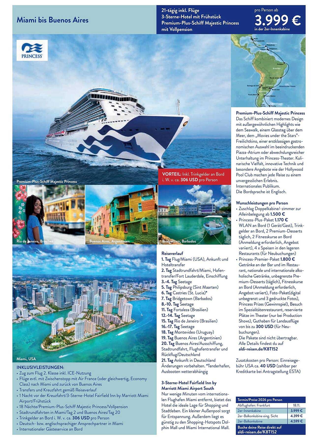 21-tägige Kreuzfahrt von Miami bis Buenos Aires mit Premium-Plus-Schiff Majestic Princess