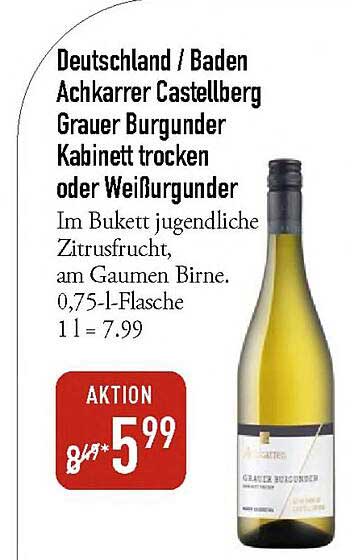 Achkarrer Castellberg Grauer Burgunder Kabinett trocken oder Weißburgunder
