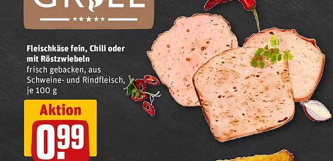 Fleischkäse fein, Chili oder mit Röstzwiebeln, je 100 g
