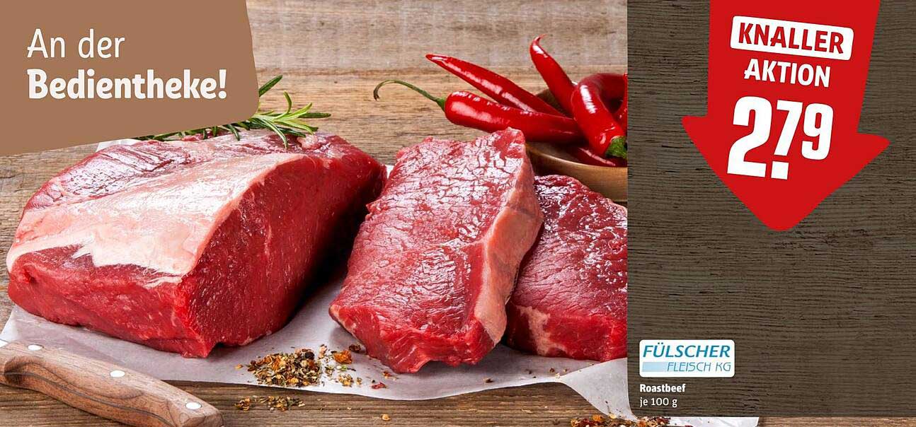 FÜLSCHER Roastbeef - für nur 2,79 € je 100 g!