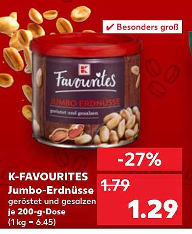 K-Favourites Jumbo-Erdnüsse geröstet und gesalzen je 200-g-Dose