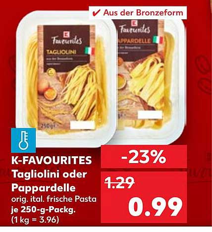 K-Favourites Tagliolini oder Pappardelle 250 g