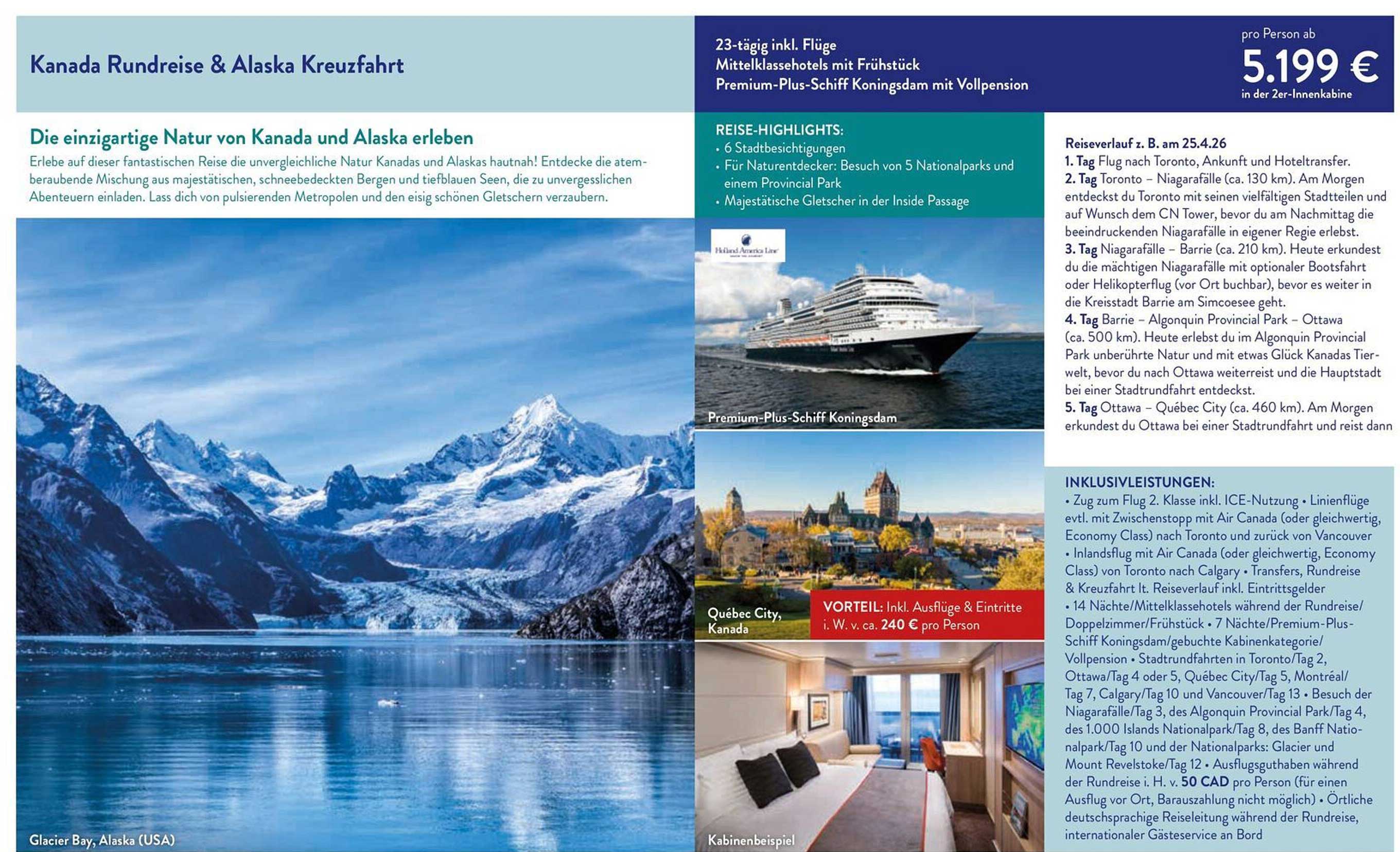 Kanada Rundreise & Alaska Kreuzfahrt