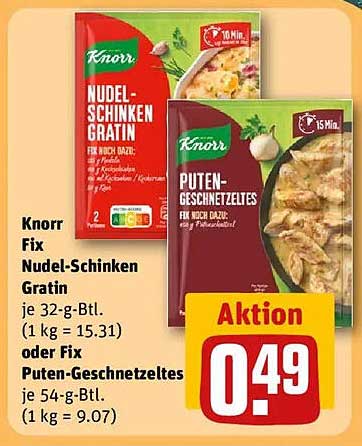 Knorr Fix Nudel-Schinken Gratin oder Fix Puten-Geschnetzeltes