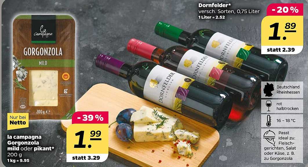 la campagna Gorgonzola mild oder pikant* 200 g